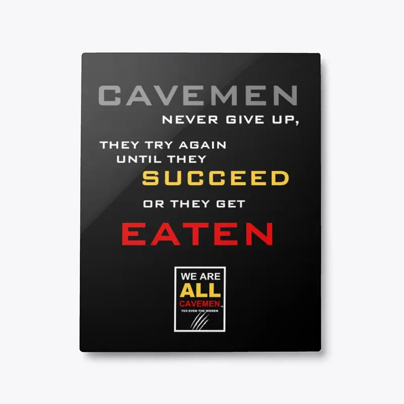 SUCCEED OR GET EATEN