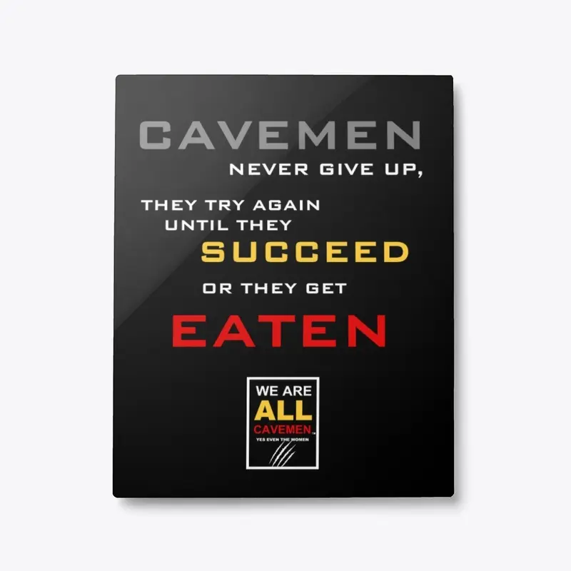 SUCCEED OR GET EATEN