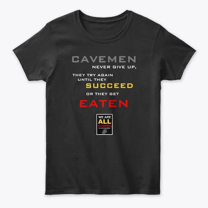 SUCCEED OR GET EATEN